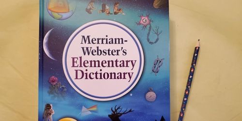 Merriam-Webster’s Elementary Dictionary Only $9 on Amazon (Regularly $20)