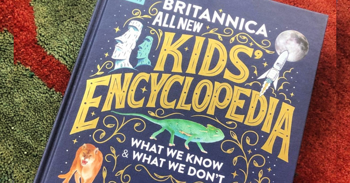 Britannica All-New Kids' Encyclopedia: What We Know & What We Don't Hardcover Book