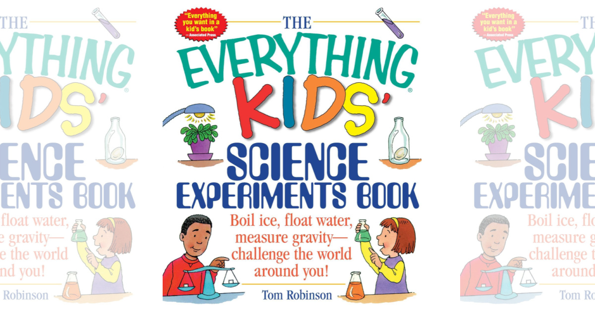 The Everything Kids' Science Experiments Book cover
