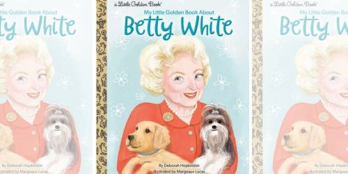 My Little Golden Book About Betty White Just $5.99 on Amazon