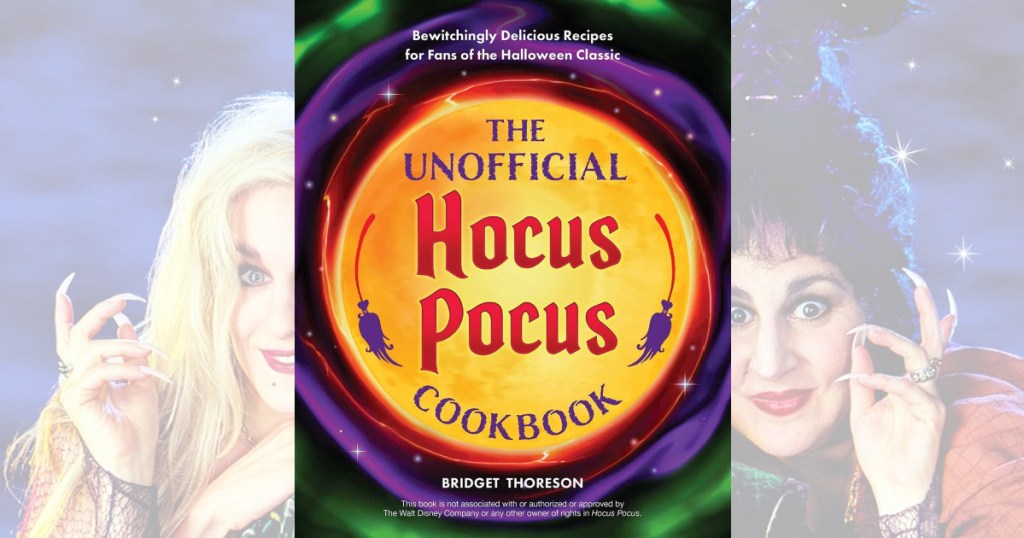 stock image of hocus pocus cookbook over faded image of sanderson sisters actresses
