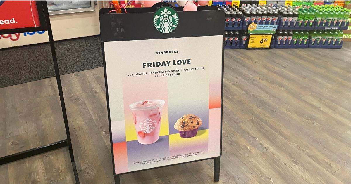 Starbucks Friday Love Sign at Safeway