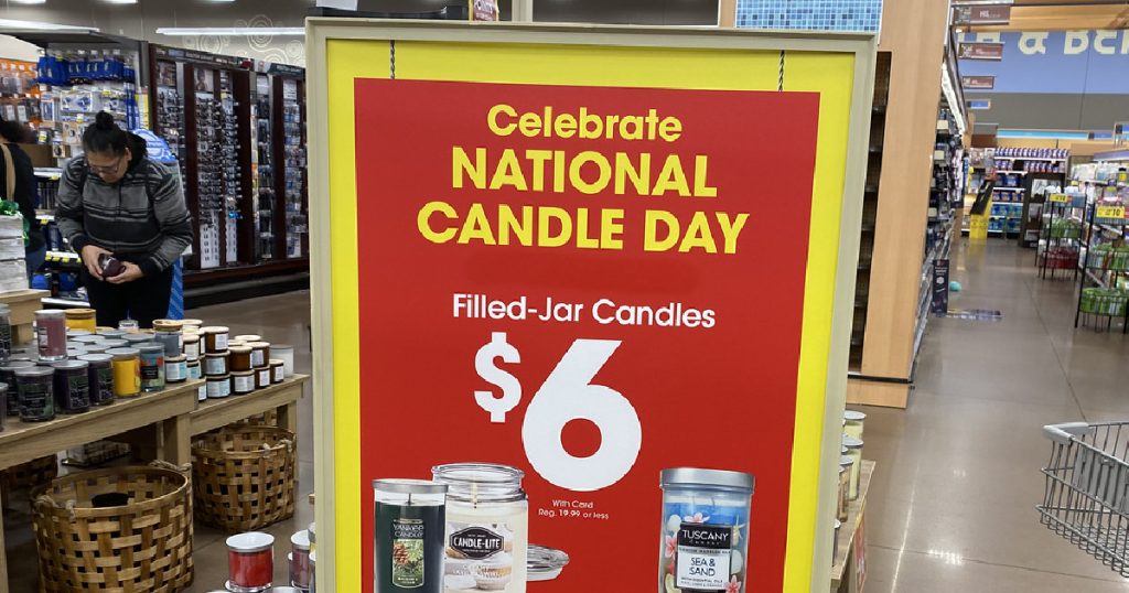 Kroger Candle Day Sign in store