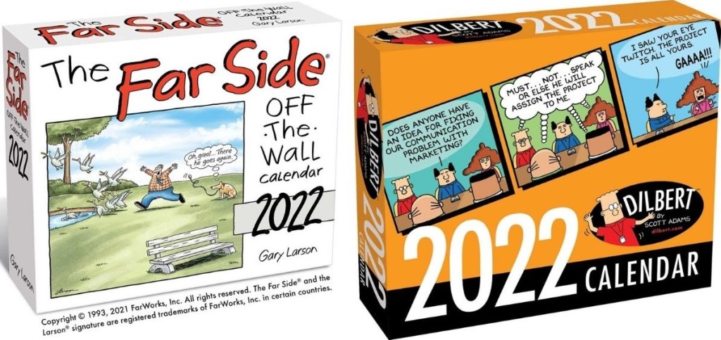 The Far Side and Dilbert Calendars
