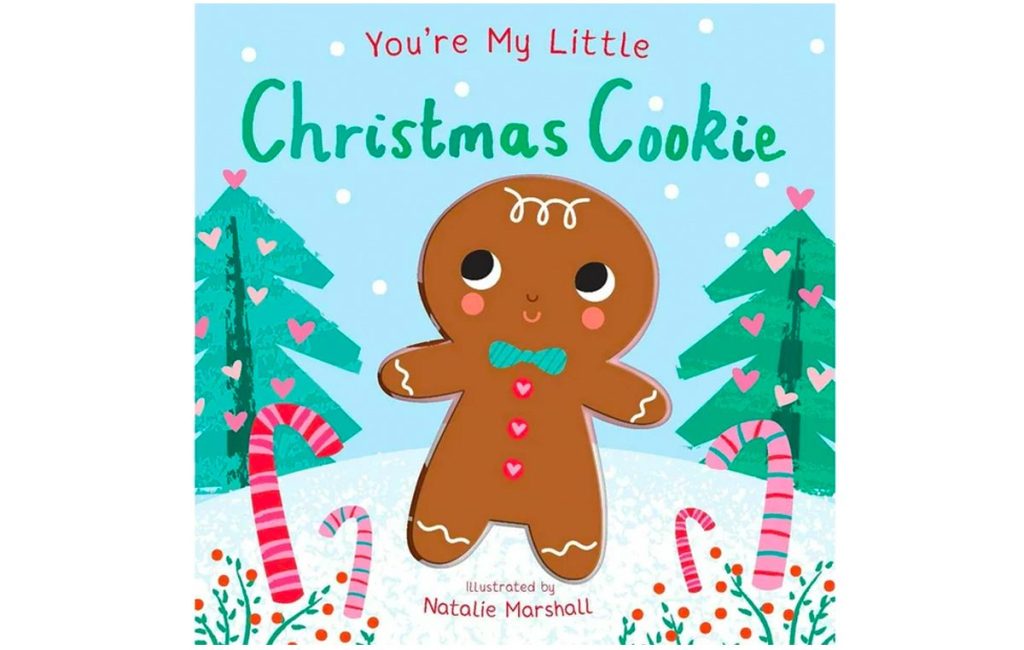 You're My Little Christmas Cookie
