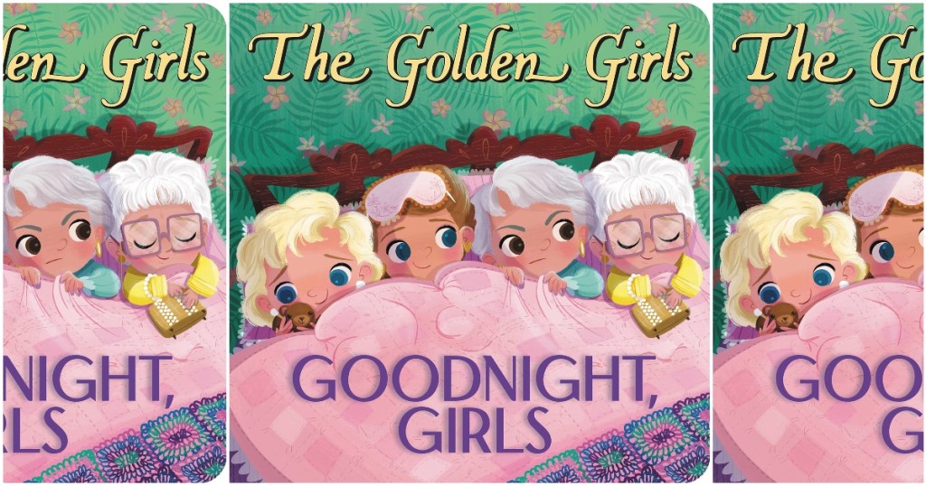 cover of Golden Girls board book