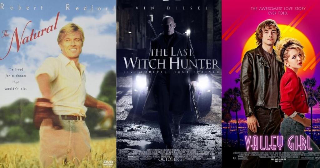 movie posters for the natural, the last witch hunter and valley girl