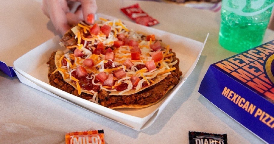 Get a $1 Taco Bell Mexican Pizza on July 28th