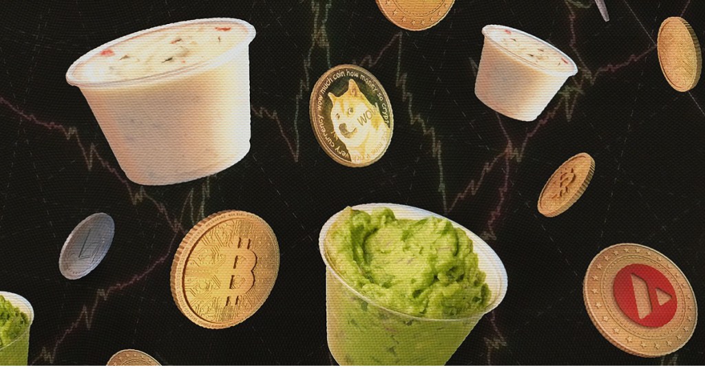 Chipotle dips and bitcoins