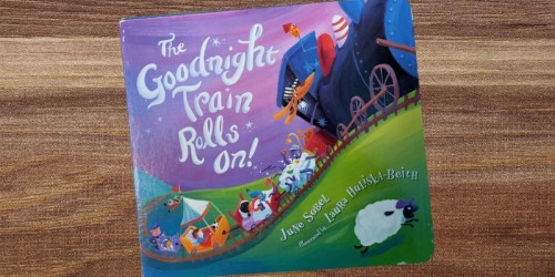 The Goodnight Train Rolls On Board Book Only $4 on Amazon