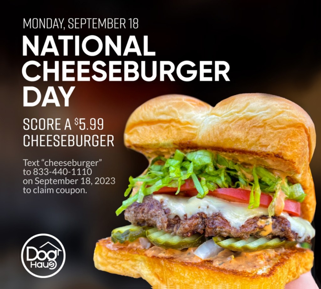 cheeseburger with text overlay of National Cheeseburger Day deal details