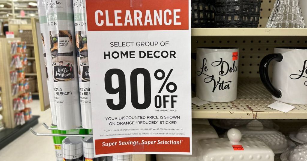 Hobby Lobby Clearance Home Deocr 90% off sign