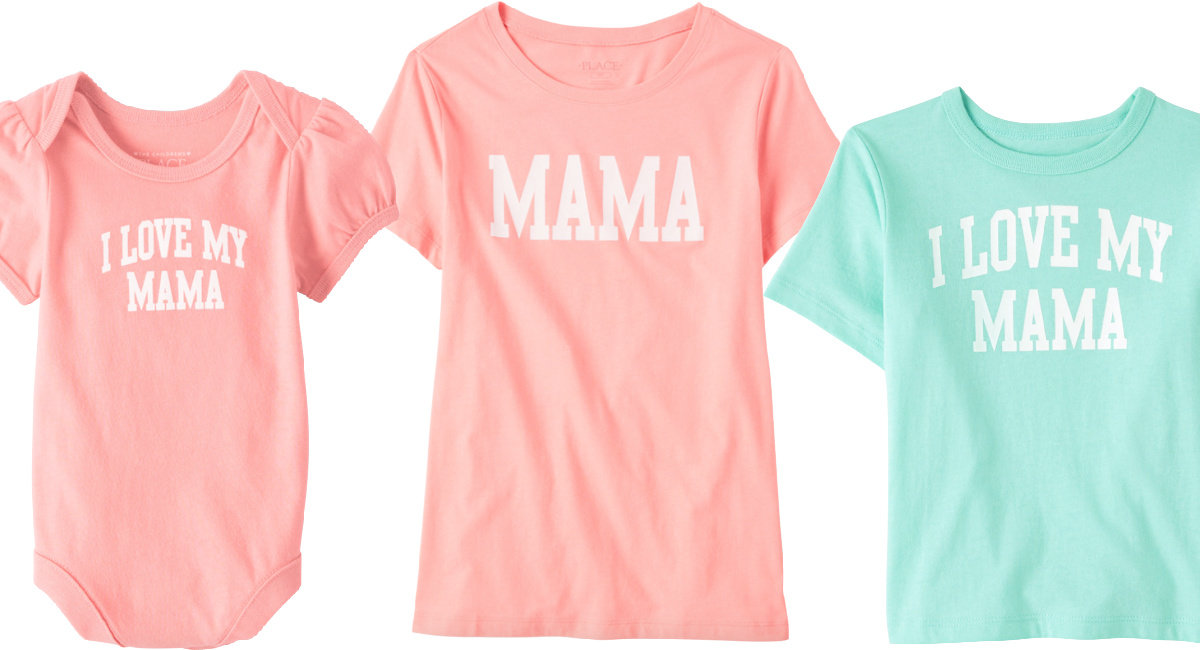 The Children's Place Matching Family Mother's Day Shirts ONLY 3.18