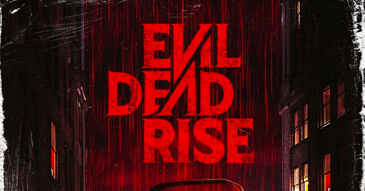 Evil Dead Rise (2023) Showtimes, Tickets & Reviews