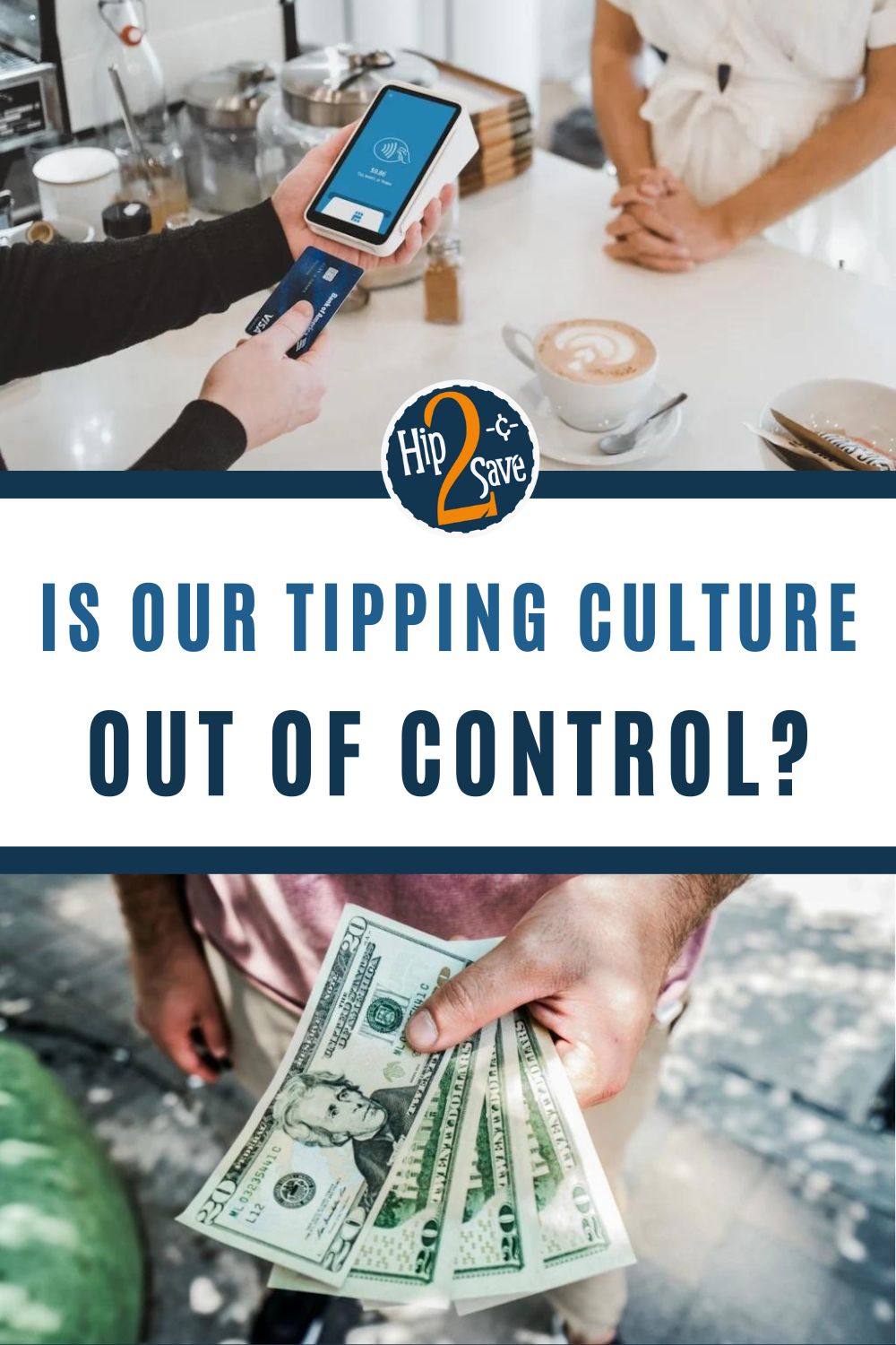 Tipping Fatigue - Is Our Tipping Culture Out Of Control? | Hip2Save