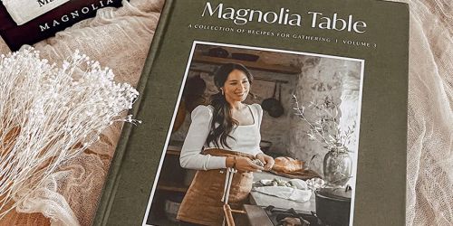Magnolia Table Vol. 3 by Joanna Gaines ONLY $15.91 Shipped for Prime Members (Regularly $40)