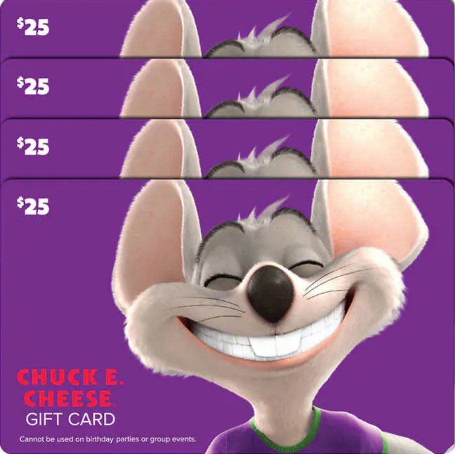 four $25 Chuck E Cheese gift cards