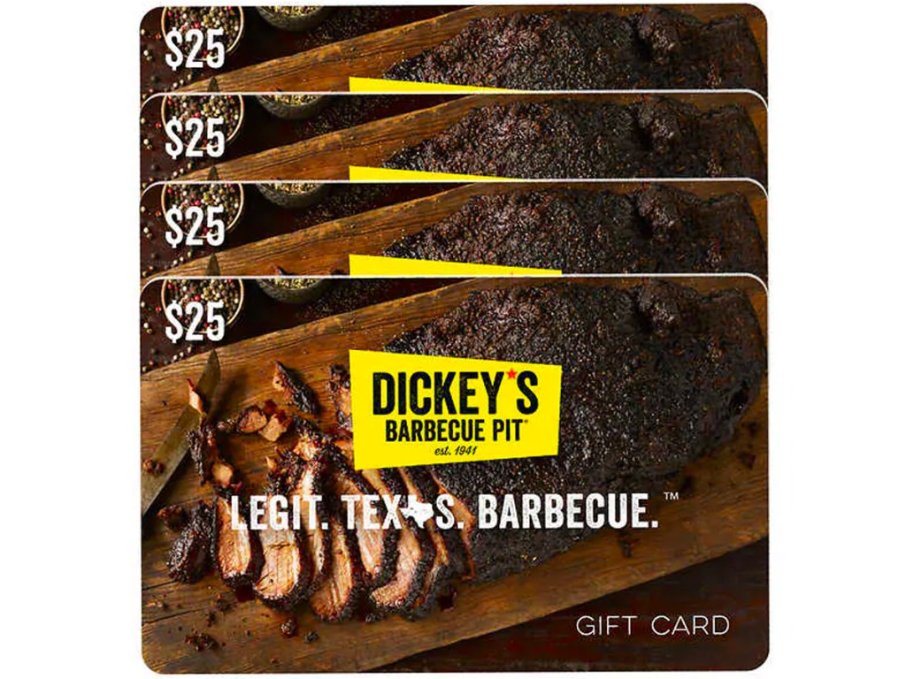 four $25 dickeys barbeque gift cards