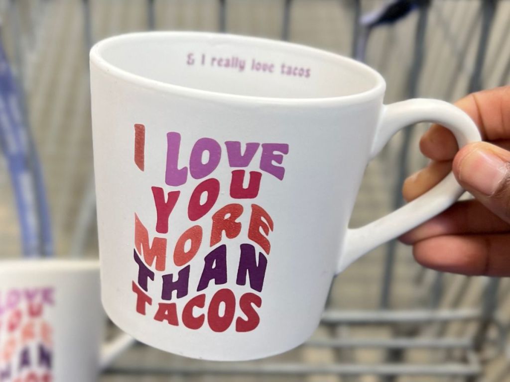 Walmart I love you more than Tacos mug