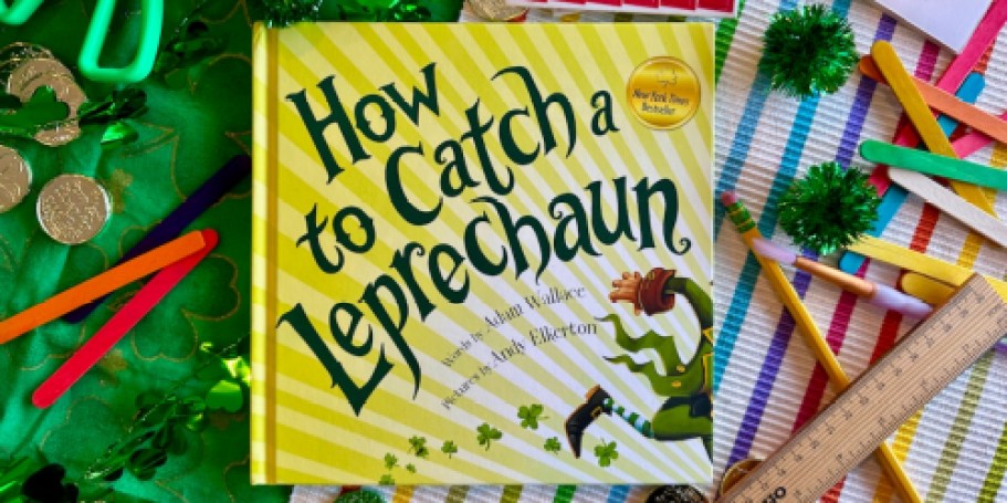 How to Catch a Leprechaun Book Only $6 on Amazon