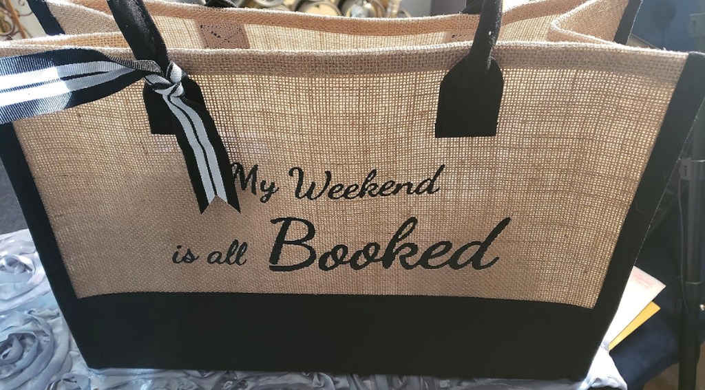 close up of my weekend is all booked tote