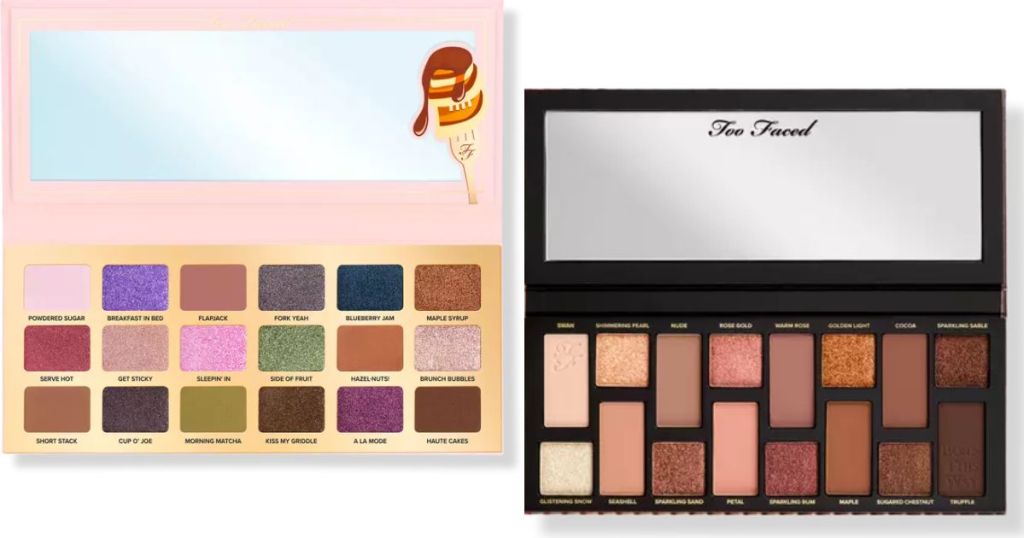 Too Faced Maple Syrup Pancakes Limited Ed. Eyeshadow Palette and Too Faced Born This Way The Natural Nudes Eye Shadow Palette