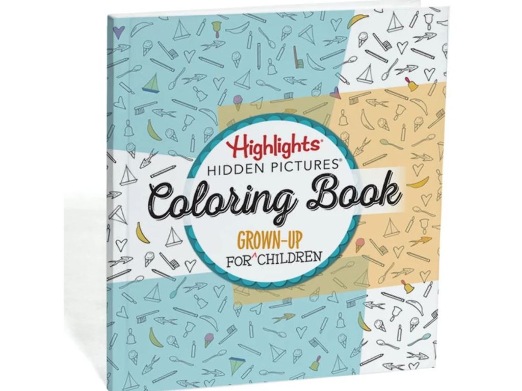 image of Highlights Hidden Pictures: A Coloring Book for Grown-Up Children