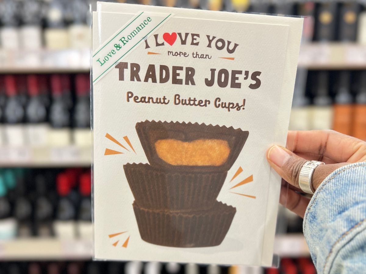 I-love-you-more-than-trader-joes-peanut-butter-cups بطاقات عيد الحب الخاصة بـ Trader Joe ممتعة جدًا وسعرها 99 سنتًا فقط