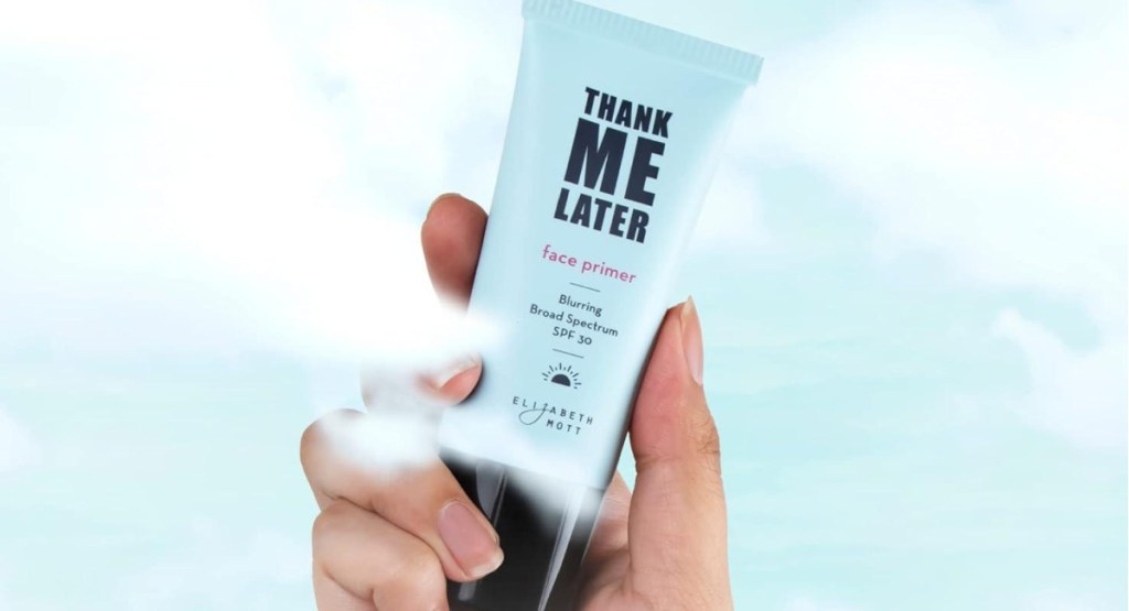 hand holding thank me later face primer