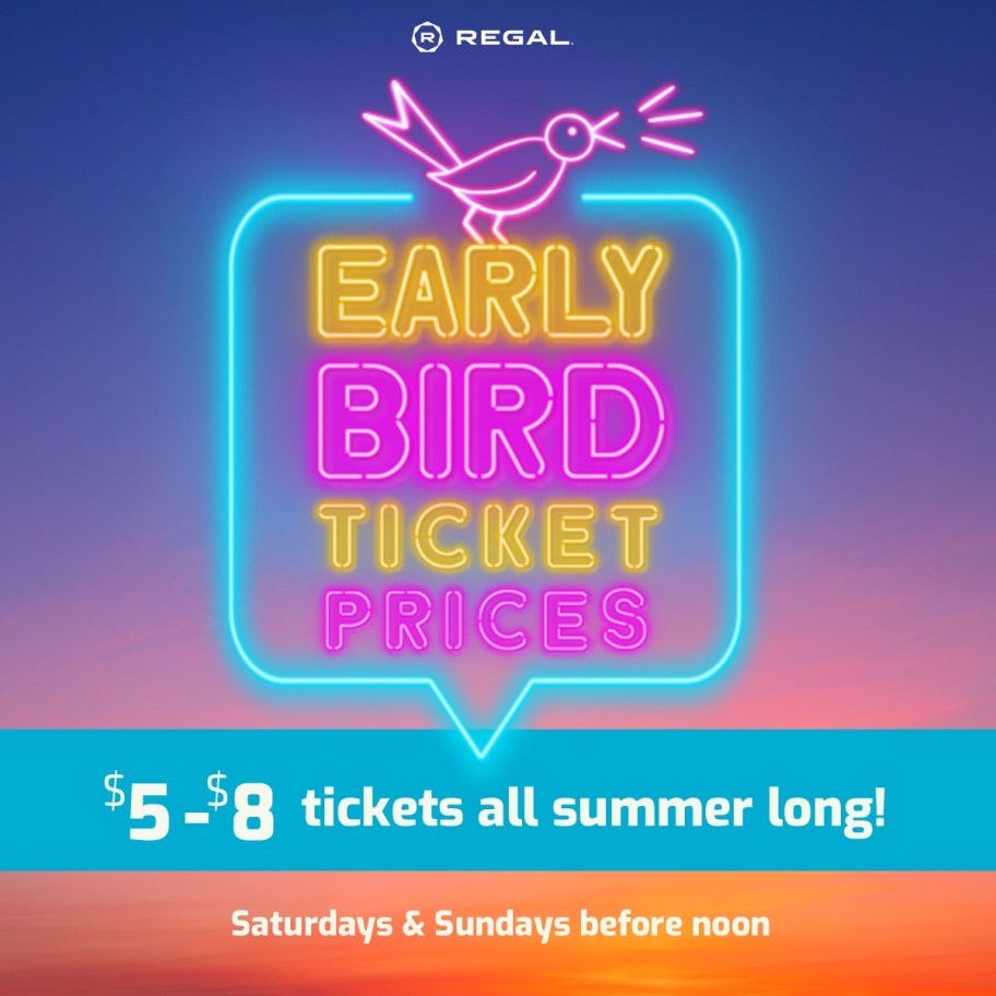 Regal Cinemas Early Bird Tickets poster
