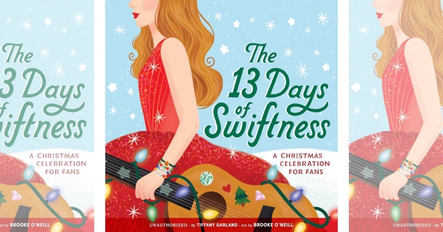 Pre-Order Taylor Swift’s 13 Days of Christmas Book for Only $10.99 on Amazon