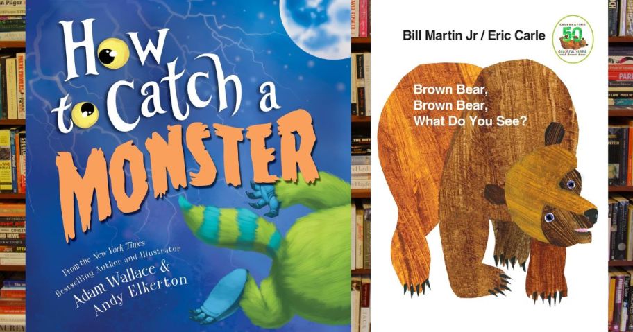 How to Catch a Monster and Brown Bear Brown Bear Books