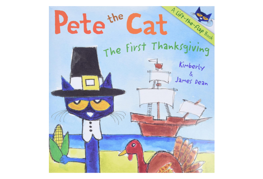 The cover of a Thanksgiving book for kids called Pete the Cat: The First Thanksgiving