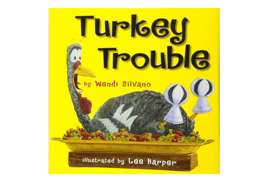 Turkey Trouble thanksgiving childrens book by Wendi Silvano