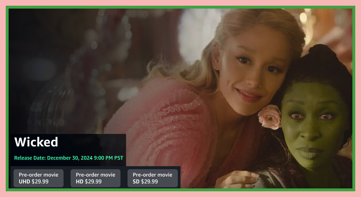 Wicked Movie Available to Watch on Amazon Prime Video on December 30th (Pre-Order NOW)