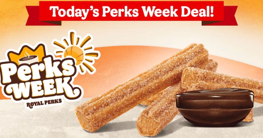 Burger King Perk's Week Deal Free 4-piece Churro Fries