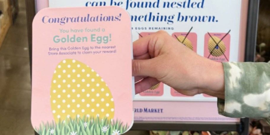 World Market’s Golden Egg Hunt is BACK on 3/16! Find Up to $100 Coupon