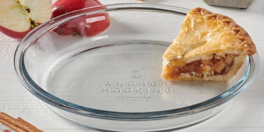 Anchor Hocking 9″ Pie Pan Only $3.68 on Walmart.com