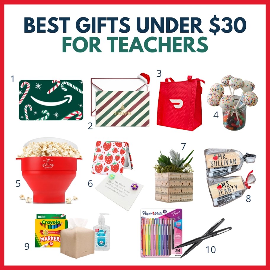 best gifts under $30 for teachers with random stock photos of gifts