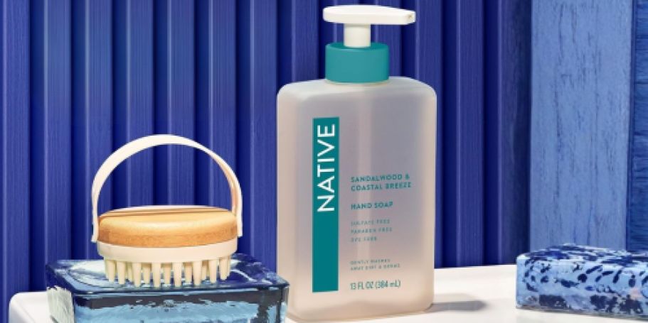 Native Hand Soaps Just $2 Each Shipped on Amazon (Regularly $6)