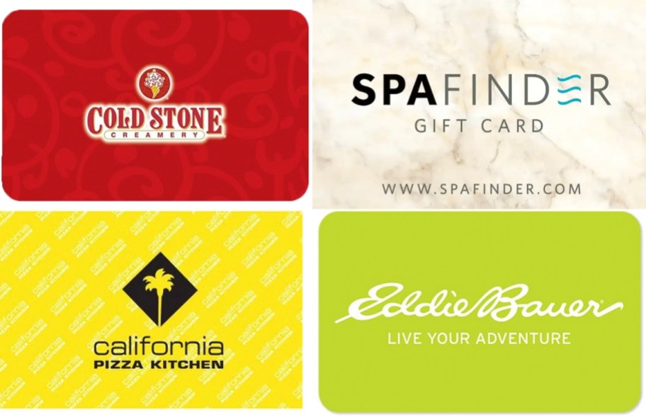 cold stone, spa finder, california pizza kitchen, and eddie bauer gift cards