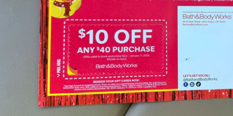 New $10 Off $40 Coupon w/ Bath & Body Works Mailer (Save It For The Semi-Annual Sale!)