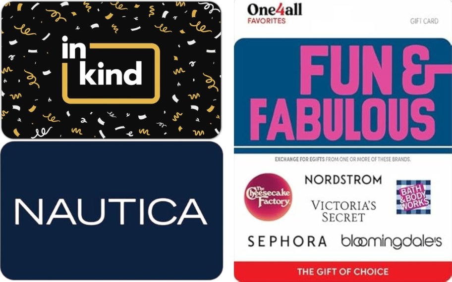 inkind gift card, Nautica gift card, and a Fun & Fabulous multi brand gift card