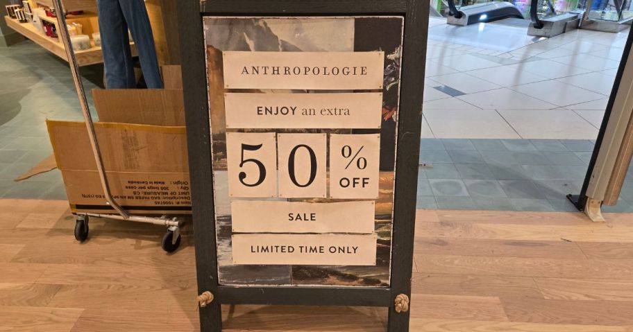 A Sign for Anthropologie Extra 50% off sale