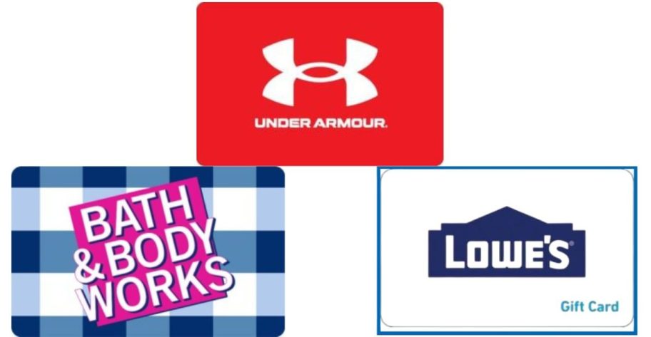a bath and body works, under armour, and lowes gift card