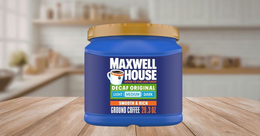 Maxwell House Decaf Ground Coffee Canister Just $7.46 Shipped on Amazon (Reg. $15)