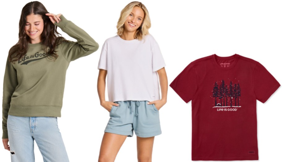 Two models and a shirt: The first model wears a green "Life is Good" sweater and light jeans. The second model is in a casual white T-shirt and blue shorts. A red T-shirt with a tree and "Life is Good" design is displayed beside them.