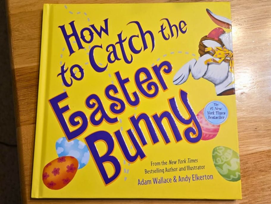 How to Catch the Easter Bunny Book Just $5.81 on Amazon
