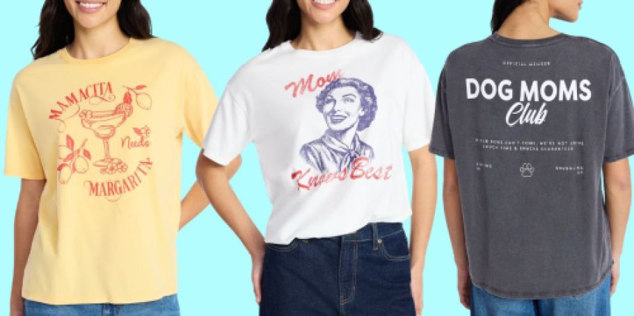 Mother’s Day Graphic Tees Just $8.98 on Walmart.com | Tons of Fun Options