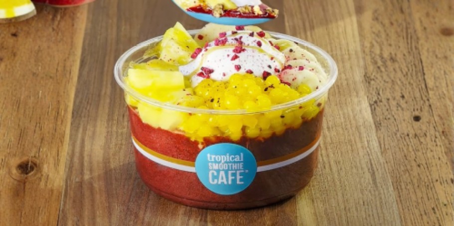 Today ONLY: Tropical Smoothie Cafe Açai Bowls Just $6